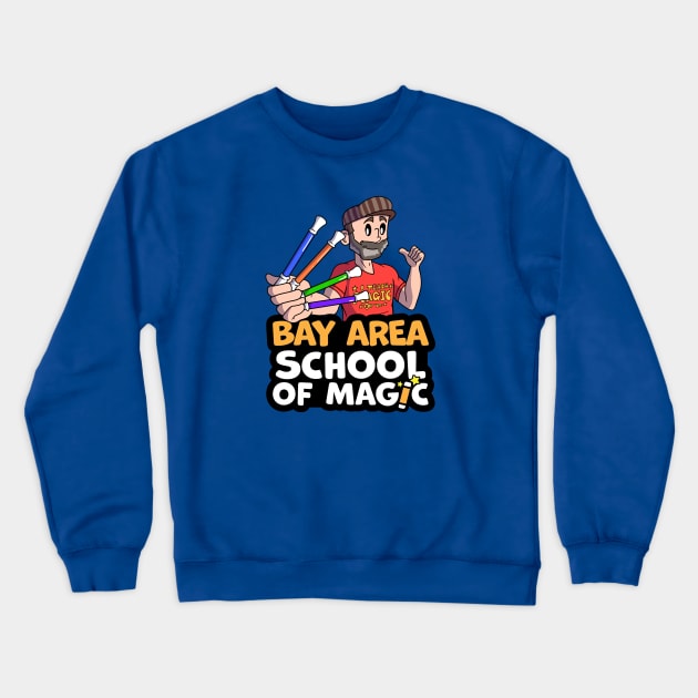 New Bay Area School of Magic Wand T-Shirt Crewneck Sweatshirt by Brian Scott Magic